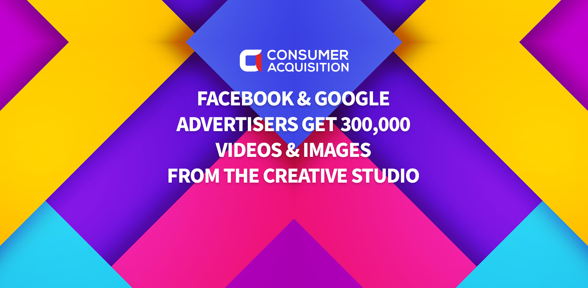 Facebook & Google Advertisers Get 300,000 Videos & Images from The Creative Studio