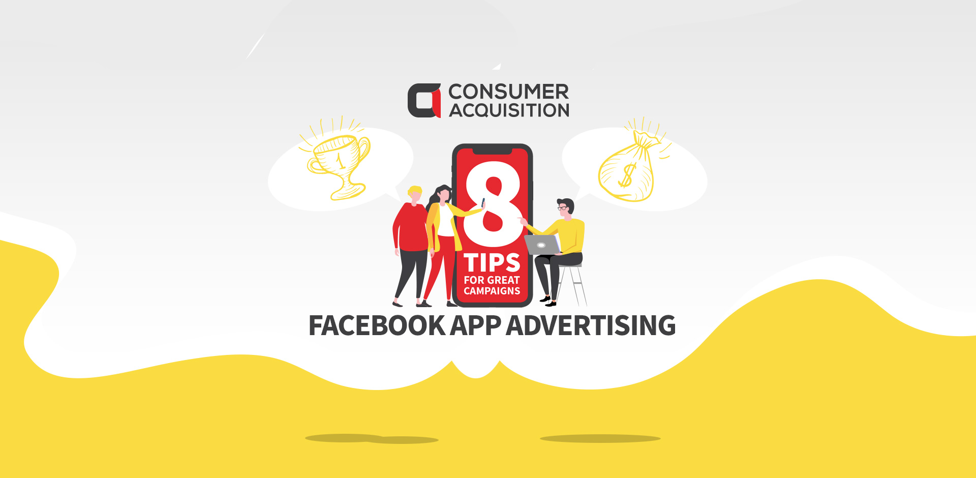 Facebook App Advertising: 8 Tips for Great Campaigns