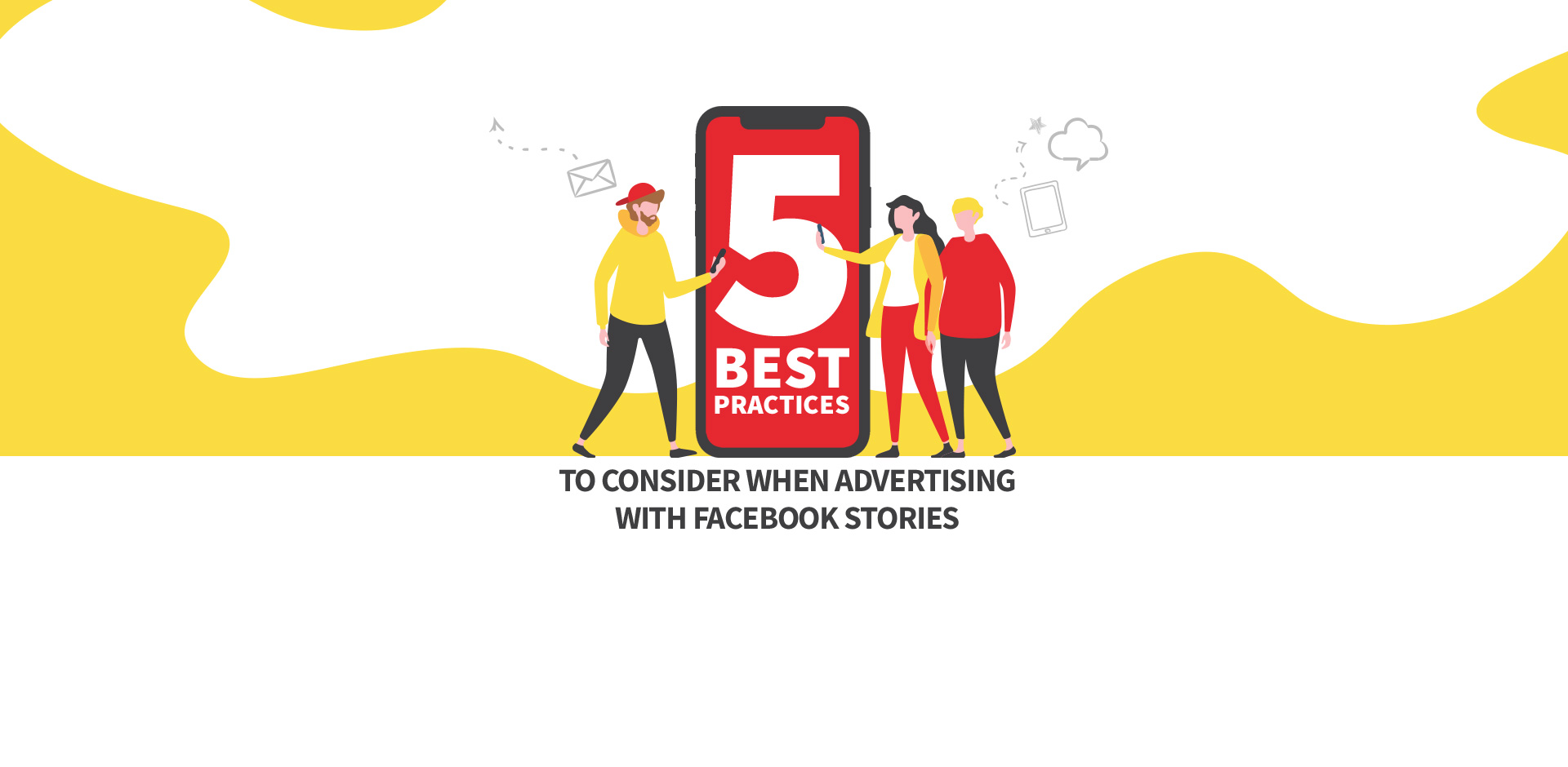 5 Tips for Creating Facebook Stories Ads