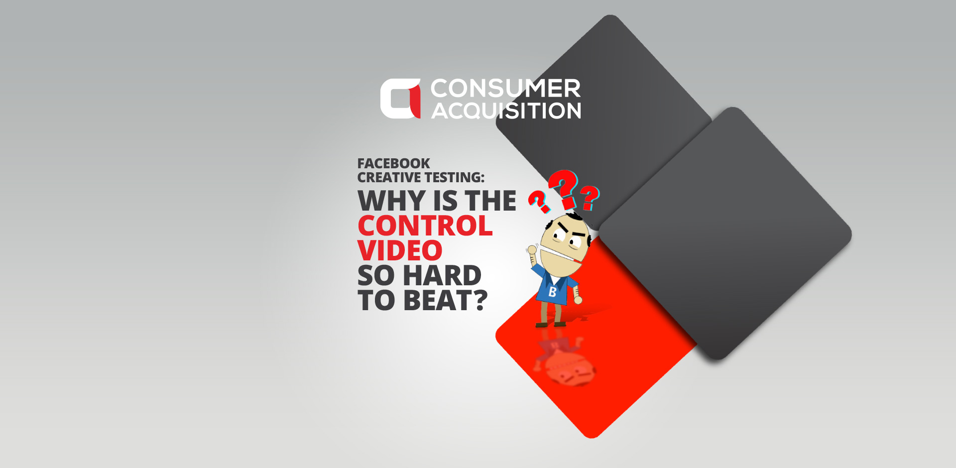 Why is the Control Video so Hard to Beat? August 2020 – Update