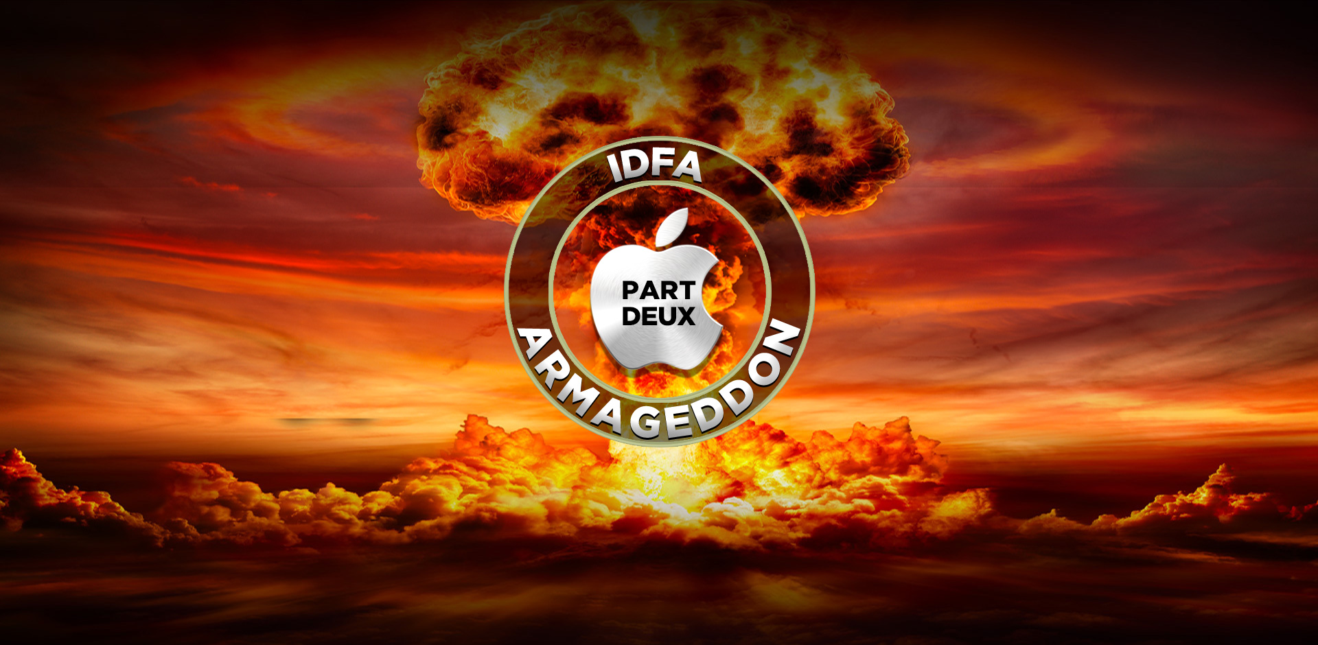 IDFA Armageddon Part Deux!