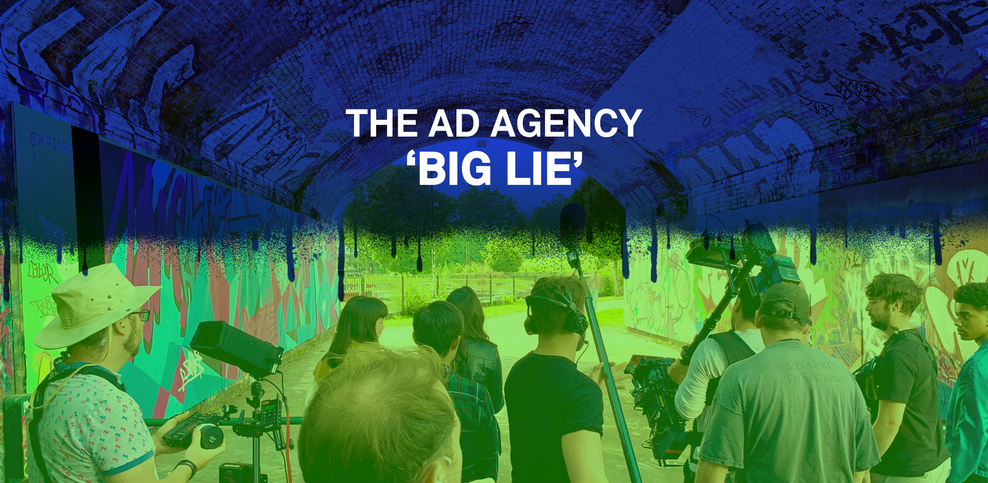 The Ad Agency ‘Big Lie’