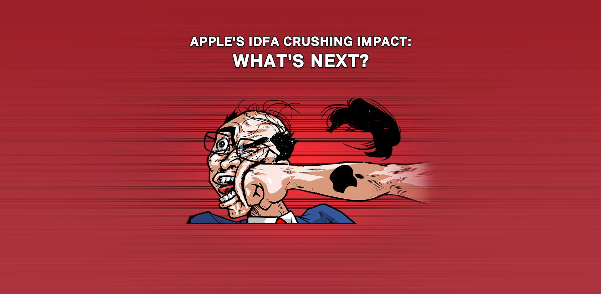 IDFA’s Crushing Impact: How to Survive & Thrive