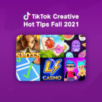 TikTok Creative Hot Tips for Fall 2021