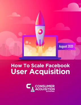 scale facebook user acquisition