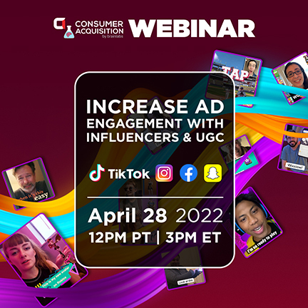 Increase Ad Engagement with Influencers & UGC Webinar