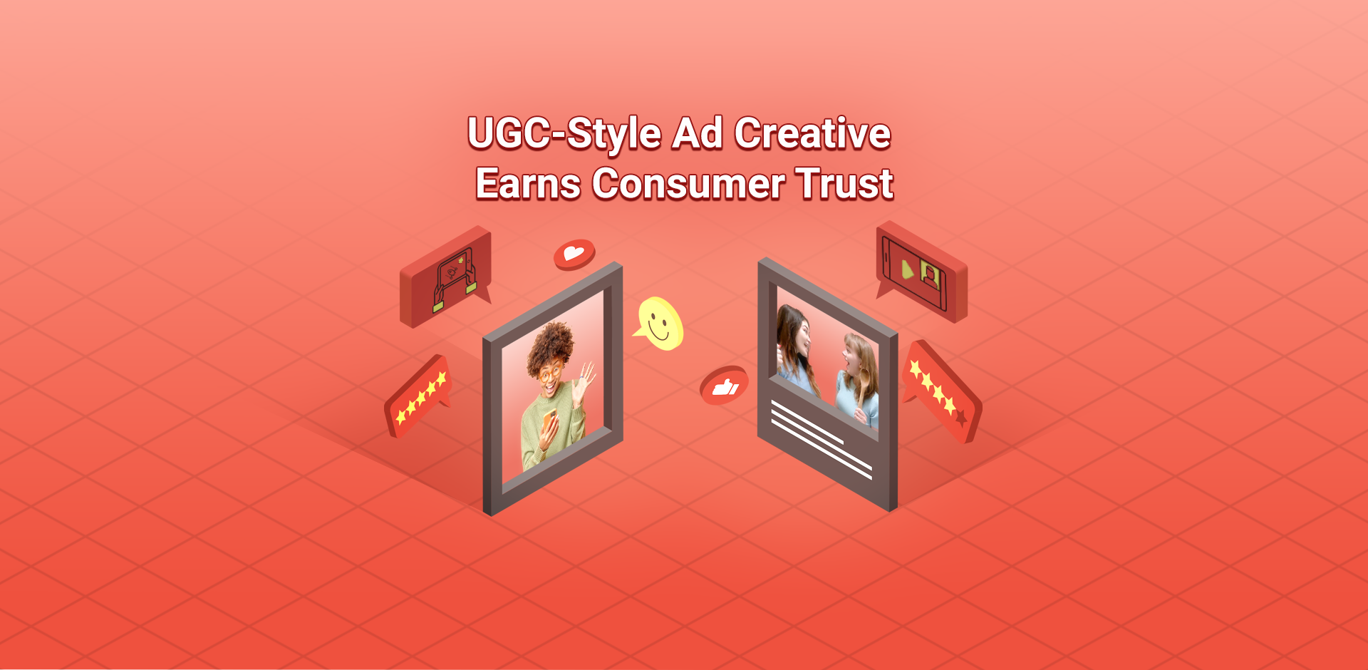 UGC-Style Ad Creative Earns Consumer Trust