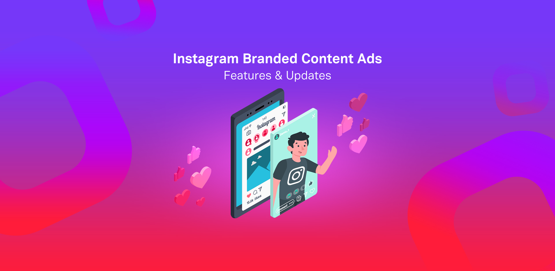 Instagram Branded Content Ads